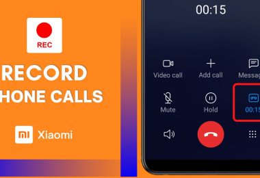 How to Enable Automatic Call Recording in Your Xiaomi Device